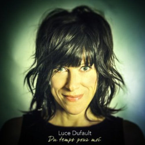 Dufault, Luce: Du Temps Pour Moi