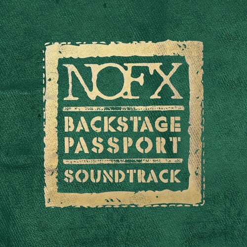 NOFX: Backstage Passport Soundtrack