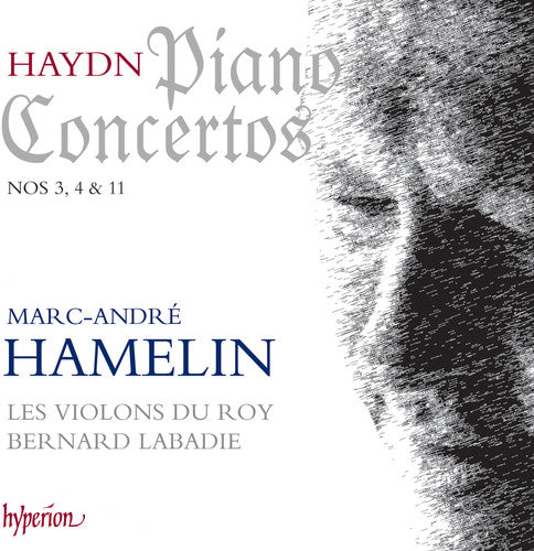 Haydn / Hamelin / Labadie: Piano Concertos 3 4 & 11