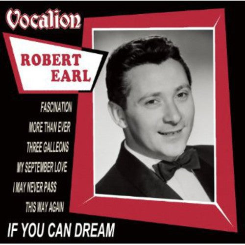 Earl, Robert: If You Can Dream