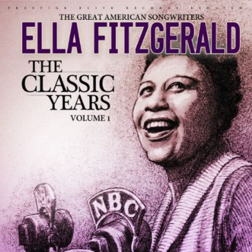 Fitzgerald, Ella: Classic Years: Great American Songbook