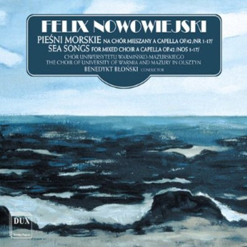 Nowowiejski / Blonski: Sea Songs for Mixed Choir a Capella 1