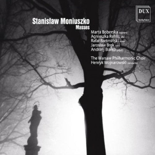 Moniuszko / Boberska / Warsaw Phil / Wojnarowski: Masses