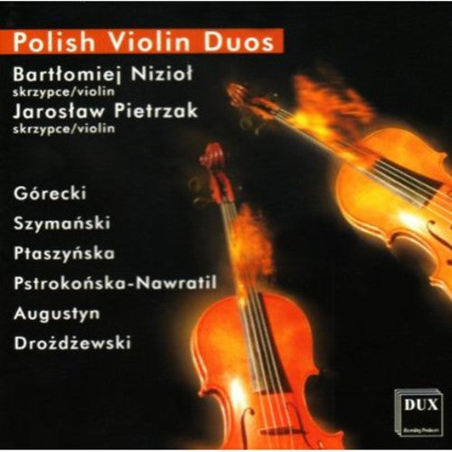 Niziol / Pietrzak / Gorecki / Szymanski: Polish Violin Duos