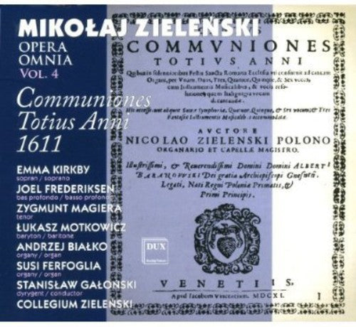 Zeilenski / Bialko / Ferfoglia / Frederiksen: Polish Early Music: Zielenski Opera Omnia 4