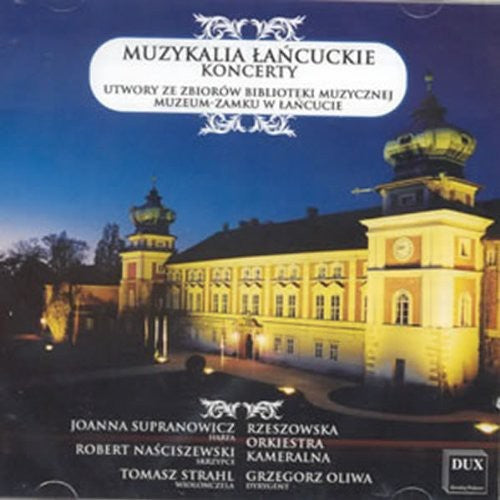 Krumpholz / Conti / Zumsteeg / Rzco / Oliwa: Musical Treasures from Lancut