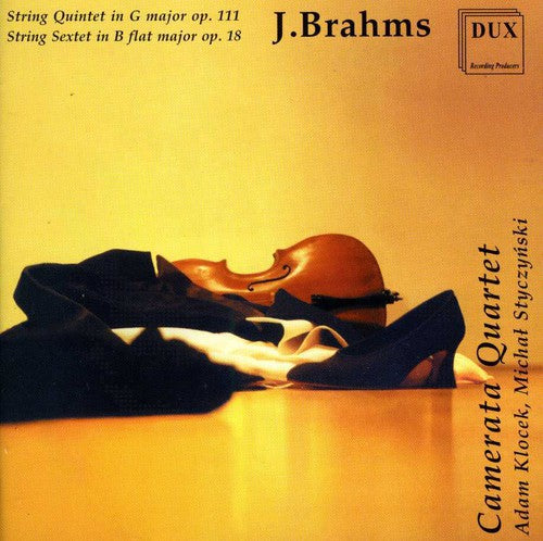 Brahms / Camerata Quarteti / Klocek / Styczynski: String Quintet & Sextet