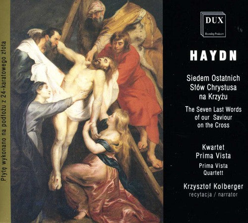 Haydn / Prima Vista Quartet / Kolberger: Seven Last Words of Our Saviour on the Cross