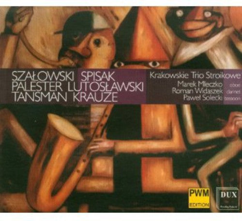 Lutoslawski / Krakowskie Trio Stroikowe: Polish Music Xx-Xxi Century