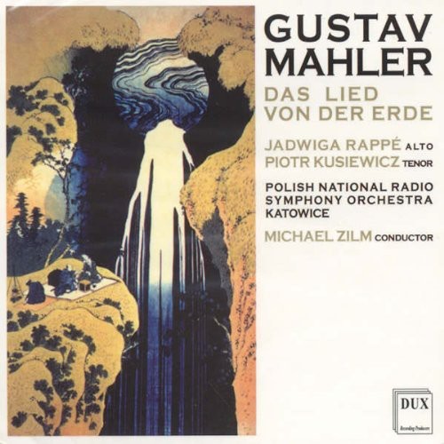 Mahler / Rappe / Polish National Radio Sym Orch: Das Lied Von Der Erde