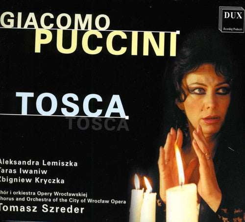 Puccini / Lemiszka / Iwaniw / Kryczka / Szreder: Tosca