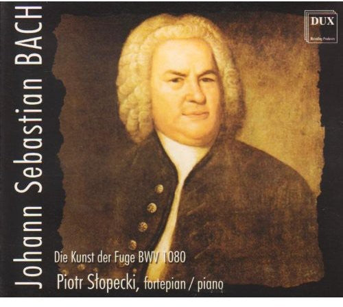 Bach, J.S. / Slopecki, Piotr: Die Kunst Der Fuge