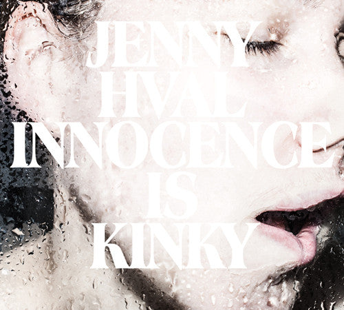 Hval, Jenny: Innocence Is Kinky
