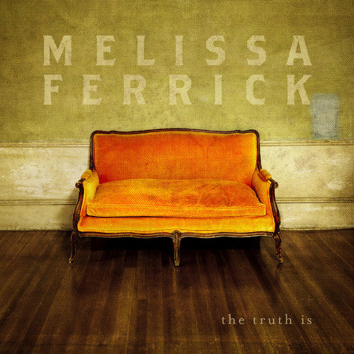 Ferrick, Melissa: Truth Is