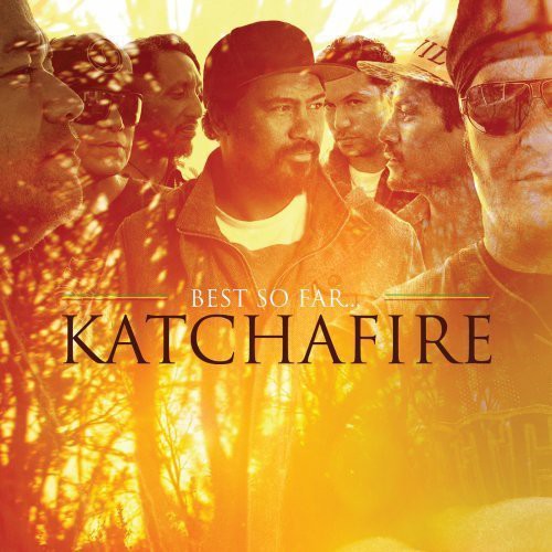 Katchafire: The Best Of So Far