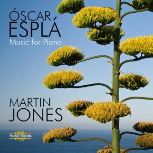 Espla / Jones, Martin: Music for Solo Piano