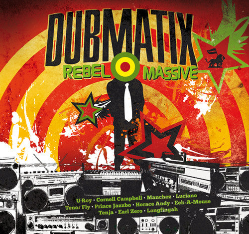 Dubmatix: Rebel Massive