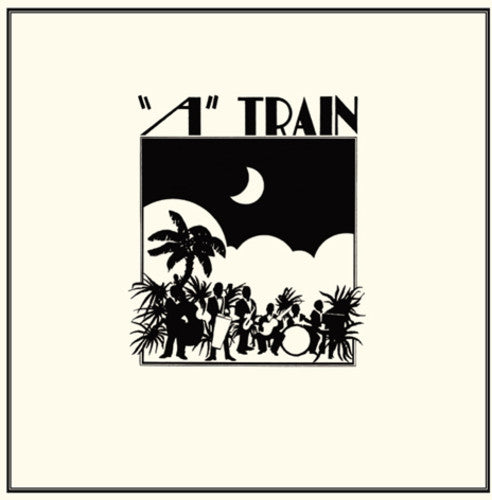 Train: "A" Train