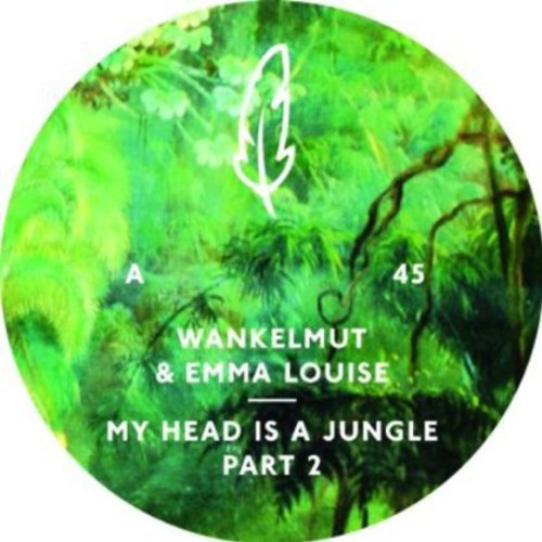 Wankelmut & Emma Louise: My Head Is a Jungle - Part 2