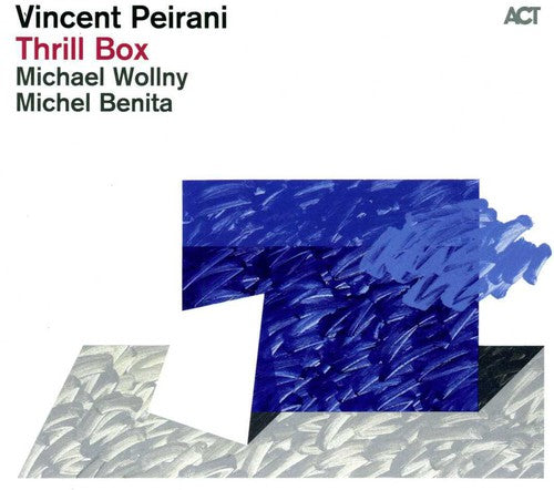 Peirani, Vincent: Thrill Box