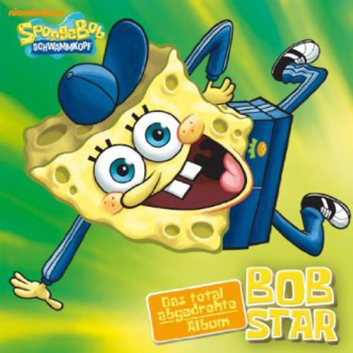 Spongebob: Bobstar-Das Total Abgedrehte Album