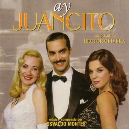 Ay Juancito / O.S.T.: Ay Juancito