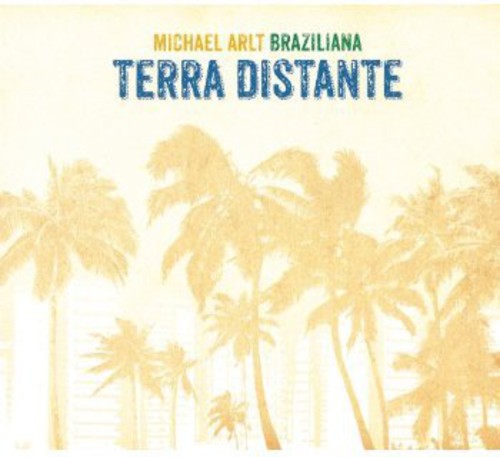 Arlt, Michael: Braziliana Terra Distante