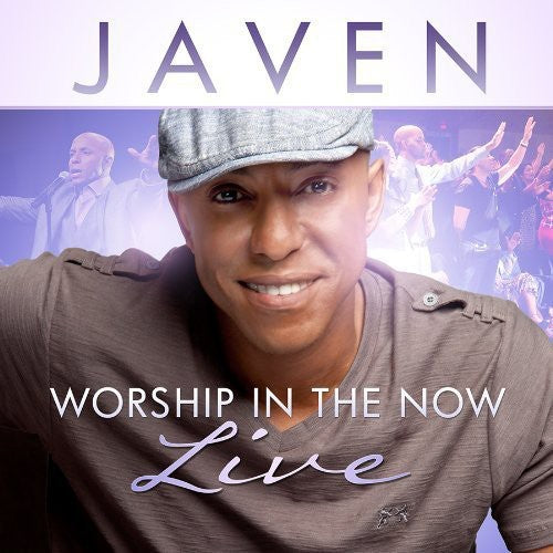 Javen: Worship in the Now: Live