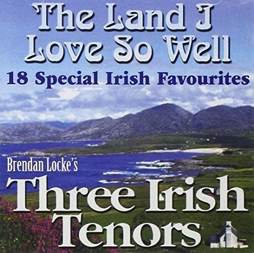 Land I Love So Well-18 Special Irish Favourites: Land I Love So Well The-18 Special Irish Favourite