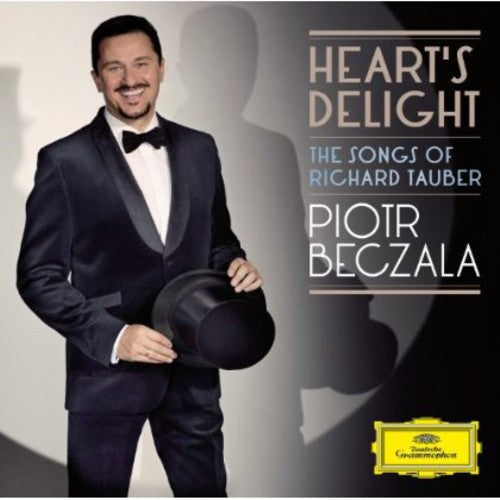 Beczala, Piotr: Heart's Delight: The Songs of Richard Tauber