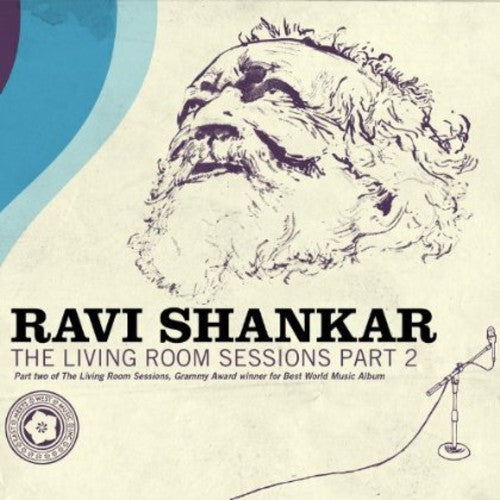 Shankar, Ravi: Living Room Sessions Part 2