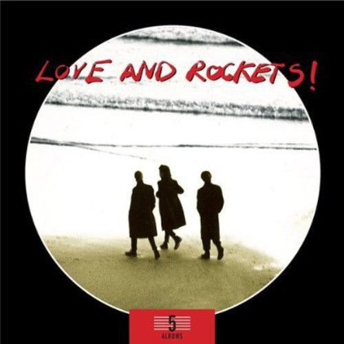 Love & Rockets: 5 Album Box Set