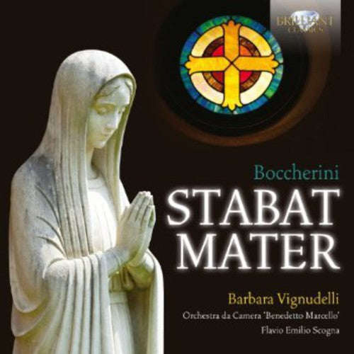 Boccherini / Vignudelli / Scogna: Stabat Mater