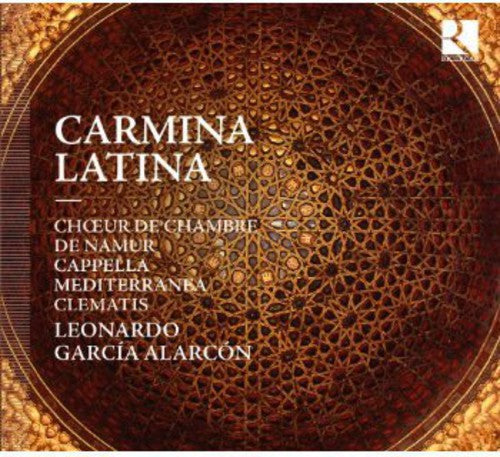 Cappella Mediterranea: Carmina Latina