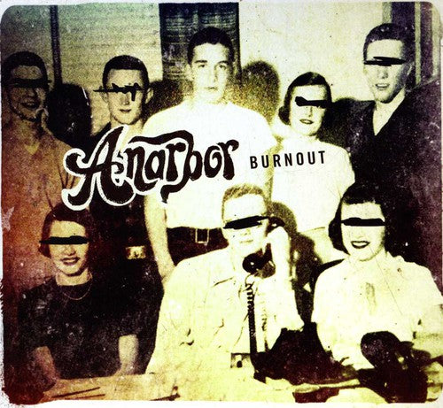 Anarbor: Burnout