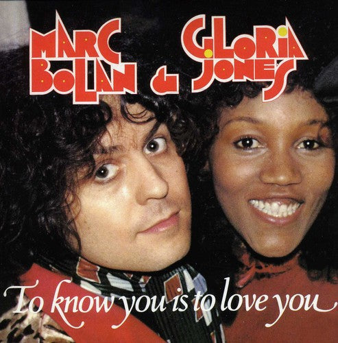Bolan, Marc / Jones, Gloria: To Know You Is to Love You