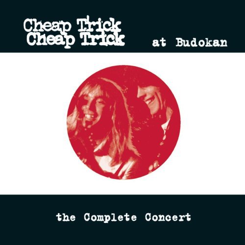 Cheap Trick: Cheap Trick at Budokan: Complete Concert