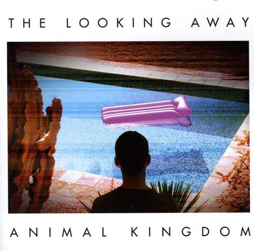 Animal Kingdom: Looking Away