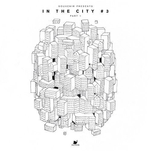 In the City #3 - Part 1 / Various: In the City #3 - Part 1