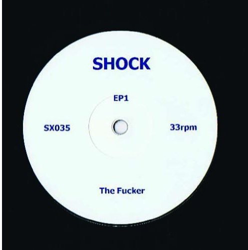 Shock: The Fucker & Dr. Smegmatic