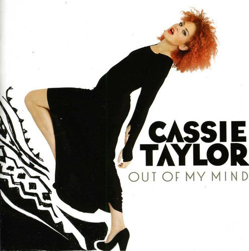 Taylor, Cassie: Out of My Mind