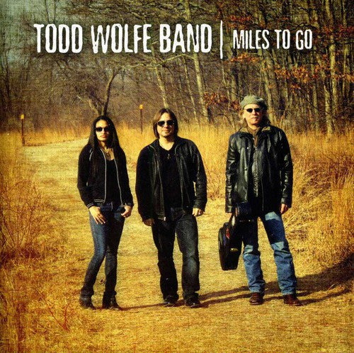 Wolfe, Todd: Miles to Go