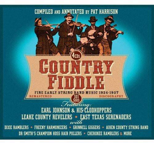 Country Fiddle-Early String Band Music / Var: Country Fiddle: Fine Early String Band Music 1924-1937