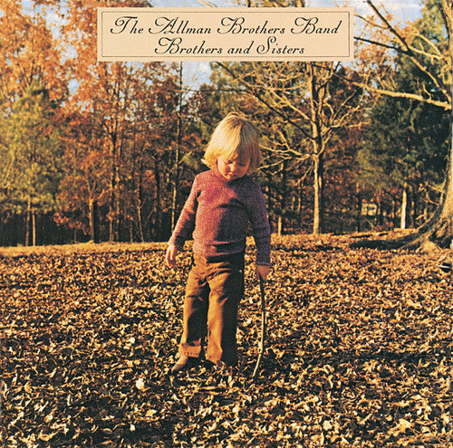 Allman Brothers: Brothers and Sisters