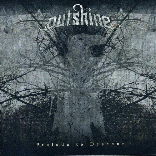 Outshine: Prelude to Descent