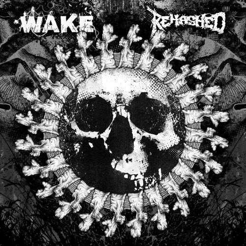 Wake / Rehashed: Split