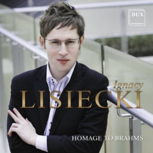 Schumann / Lisiecki: Homage to Brahms