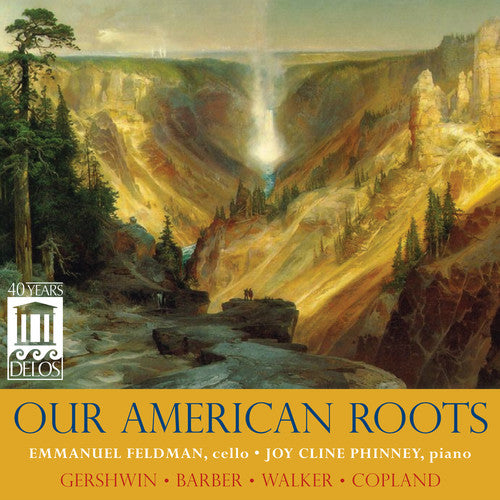 Gershwin / Feldman / Phinney: Our American Roots