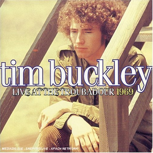 Buckley, Tim: Live at the Troubadour 1969