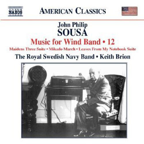 Sousa / Royal Swedish Navy Band / Brion: Music for Wind Band